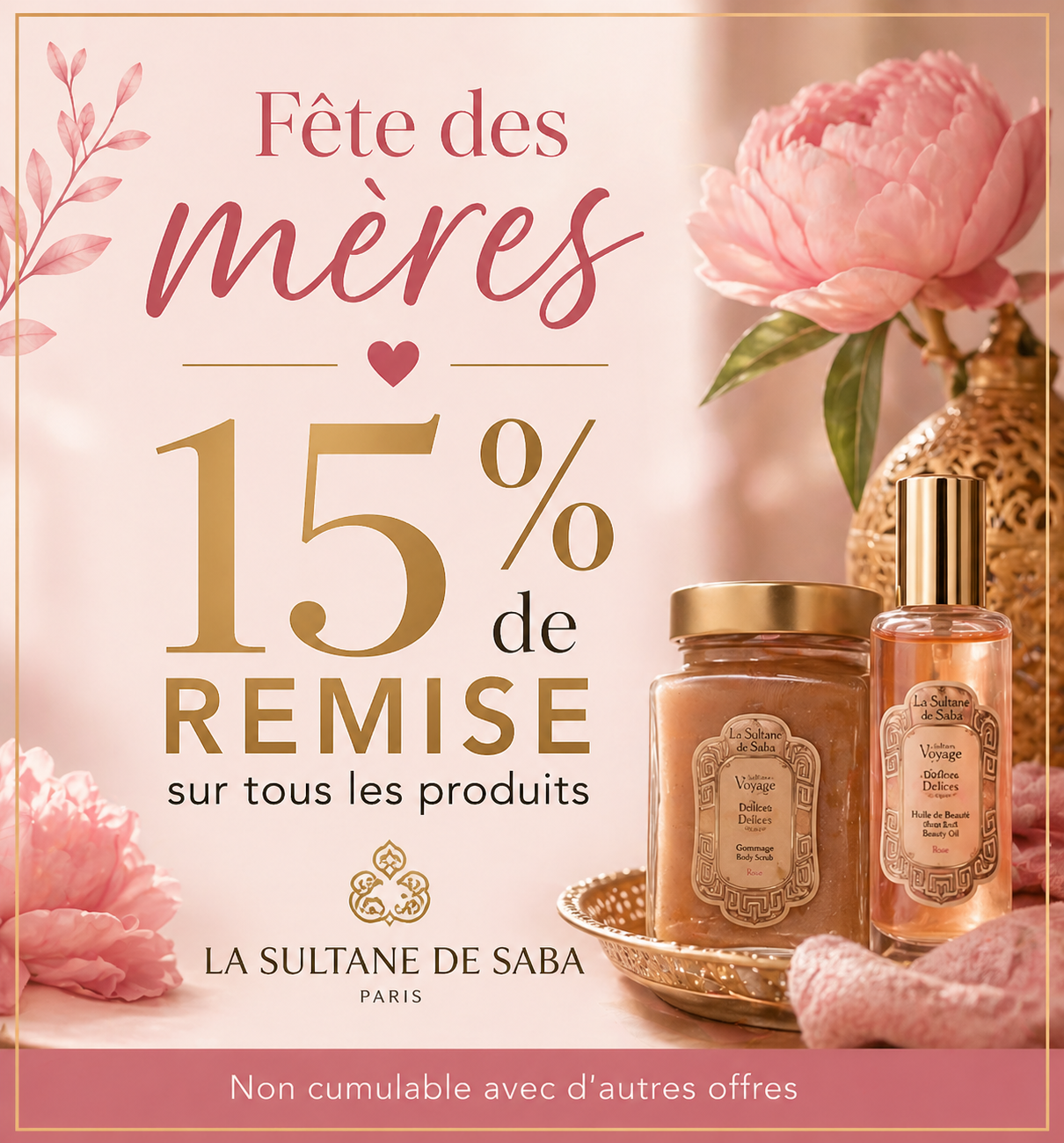 REMISE 15% pendant le mois de mai sur  les produits LA SULTANE DE SABA